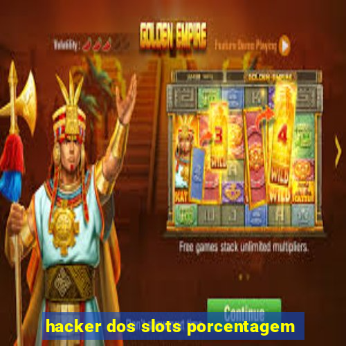 hacker dos slots porcentagem