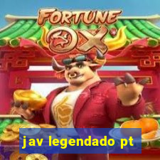 jav legendado pt