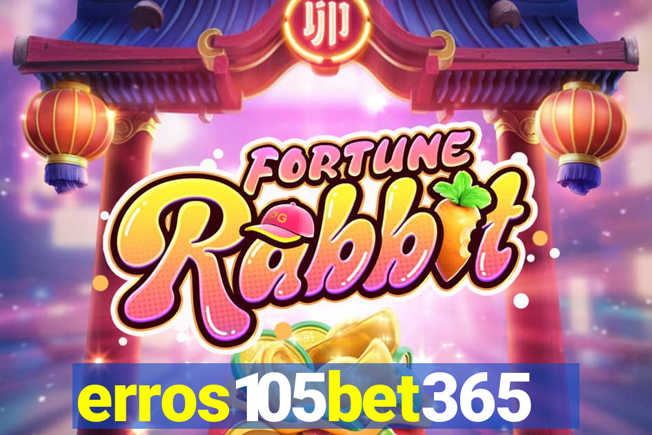 erros105bet365