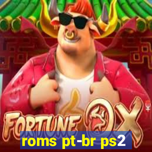 roms pt-br ps2