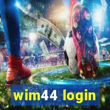 wim44 login