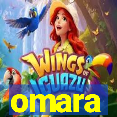 omara