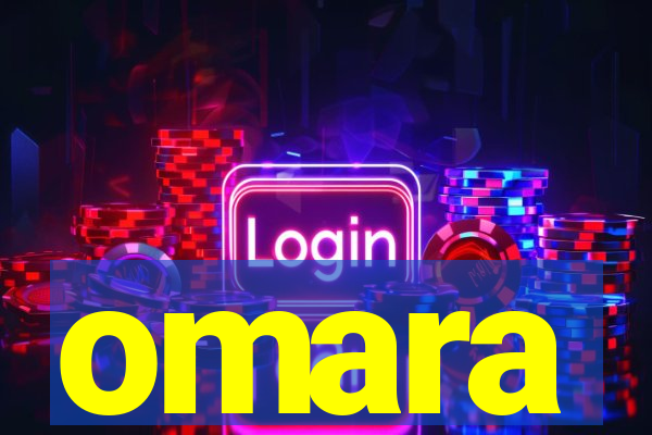 omara