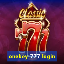onekey 777 login