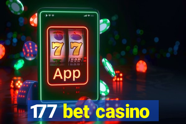 177 bet casino