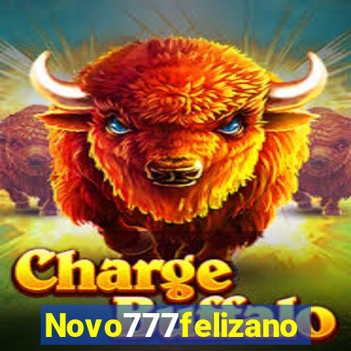 Novo777felizano
