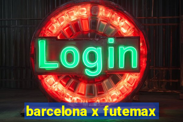 barcelona x futemax