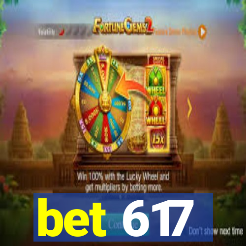 bet 617