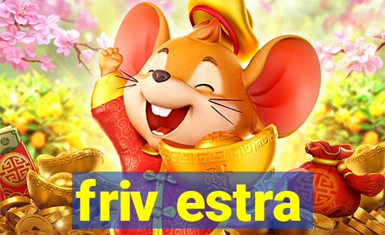 friv estra