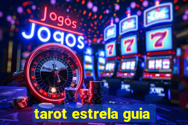 tarot estrela guia