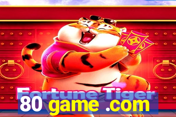 80 game .com