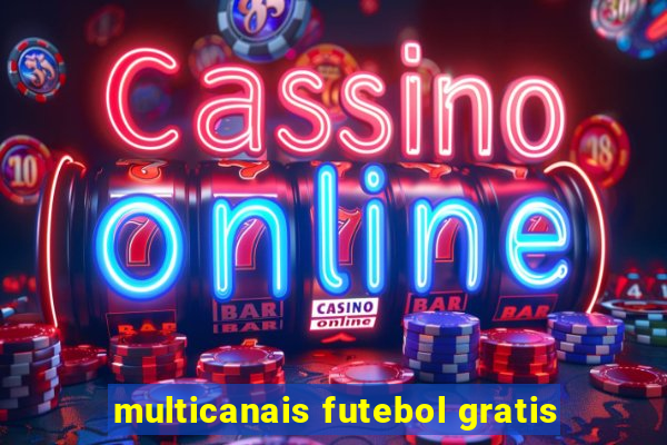 multicanais futebol gratis