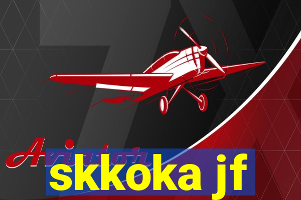 skkoka jf