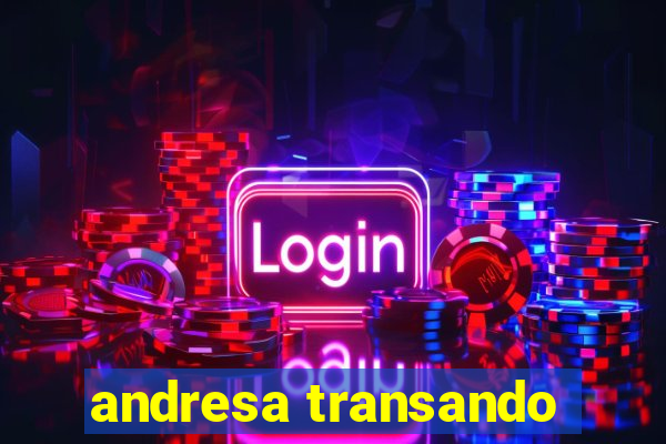 andresa transando