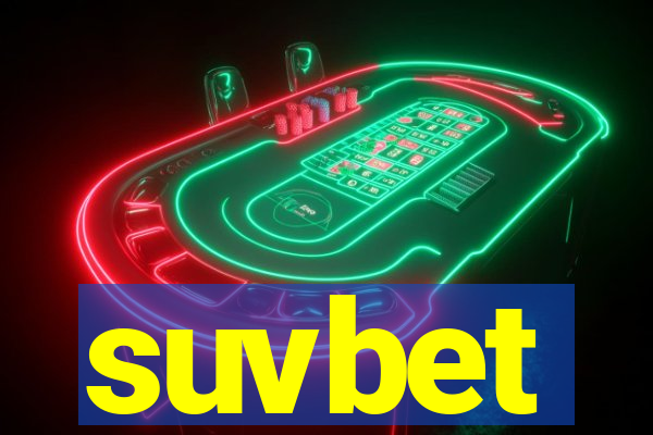 suvbet