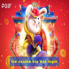 ice casino big win login