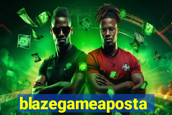 blazegameaposta