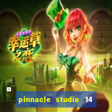 pinnacle studio 14 download portugues completo + serial