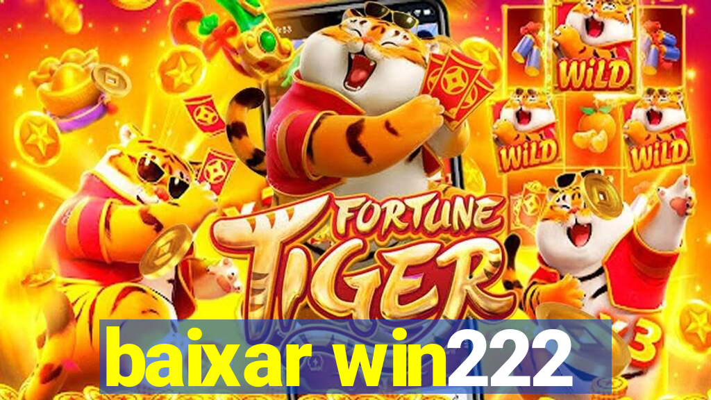 baixar win222