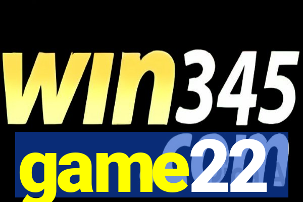 game22