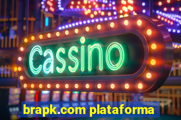 brapk.com plataforma