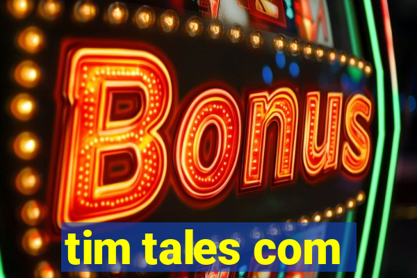 tim tales com