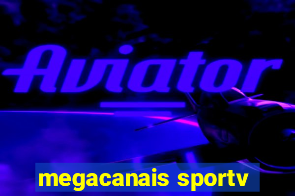 megacanais sportv