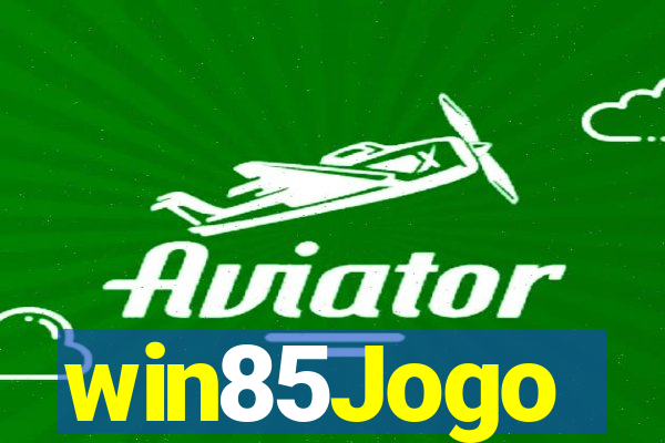 win85Jogo