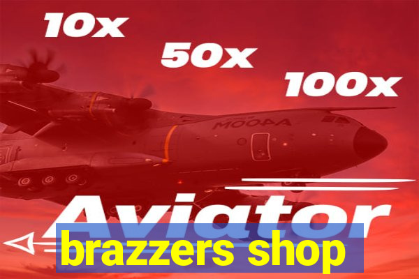 brazzers shop
