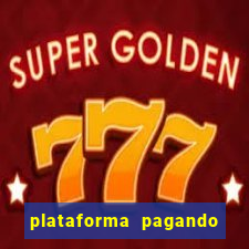 plataforma pagando muito fortune tiger