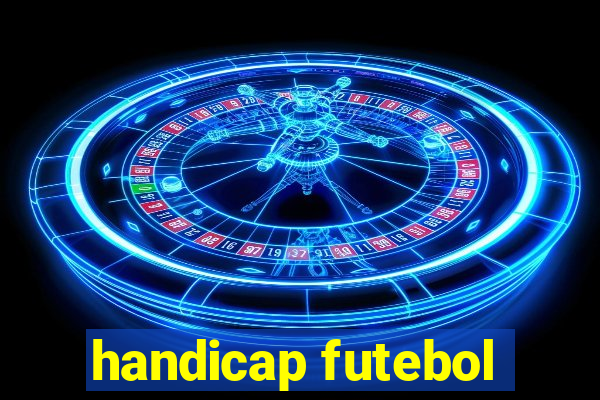 handicap futebol