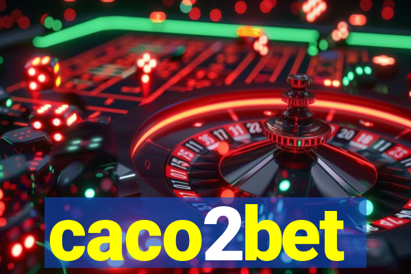 caco2bet