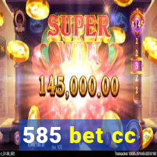585 bet cc