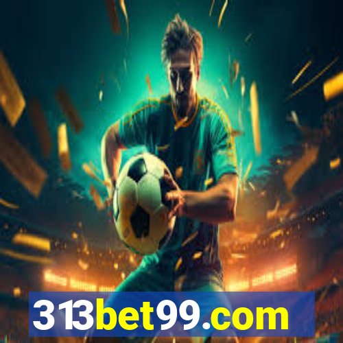 313bet99.com