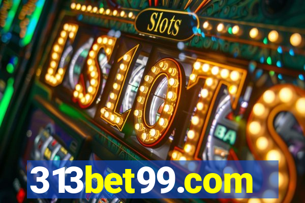313bet99.com