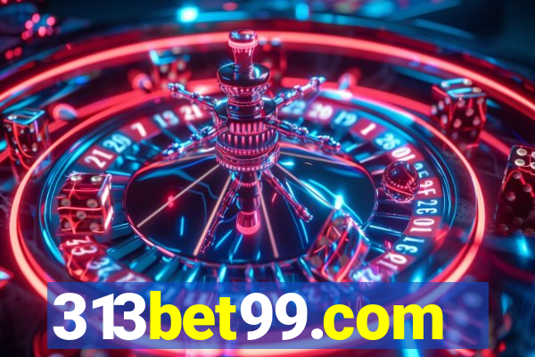 313bet99.com