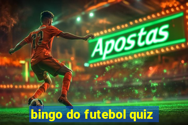 bingo do futebol quiz