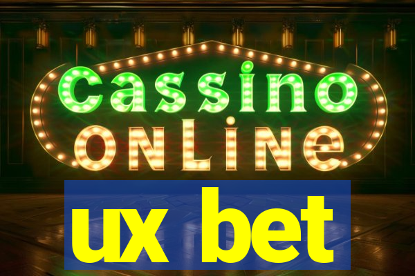 ux bet