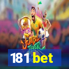 181 bet