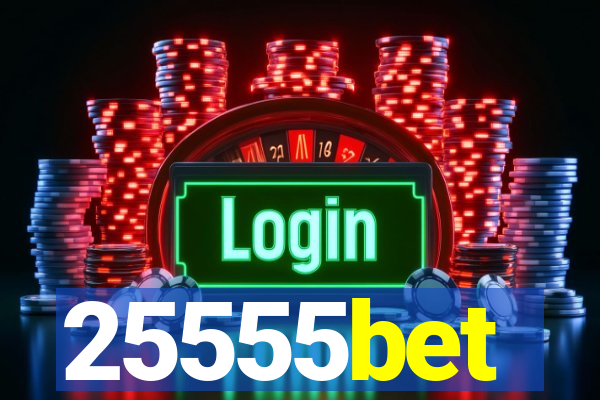 25555bet