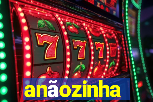anãozinha
