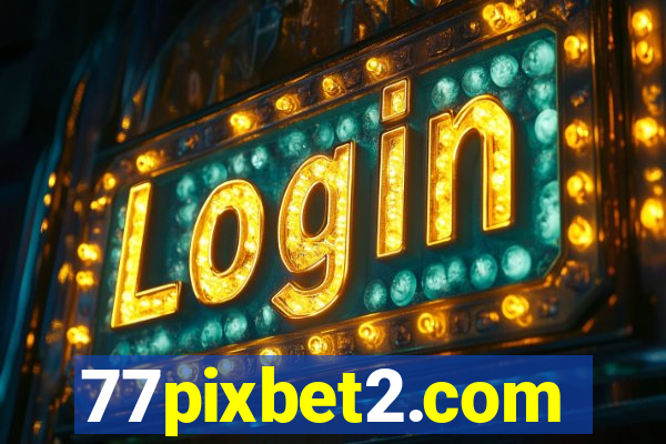 77pixbet2.com