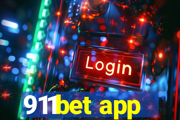 911bet app
