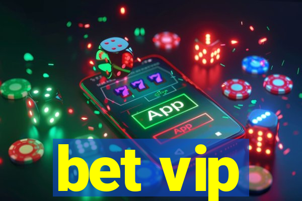 bet vip