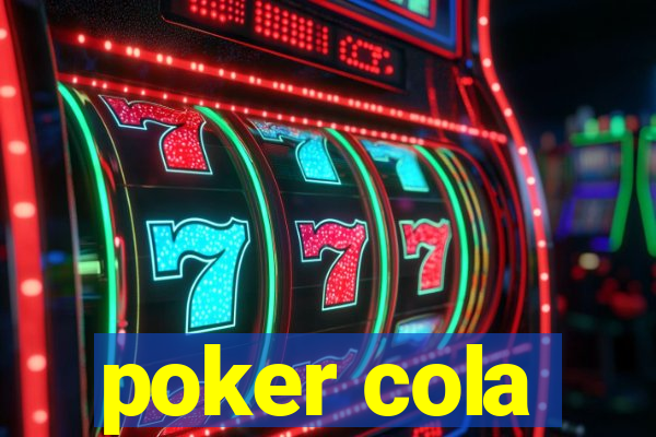poker cola