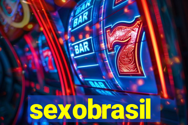 sexobrasil