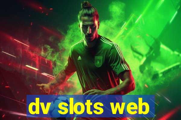 dv slots web