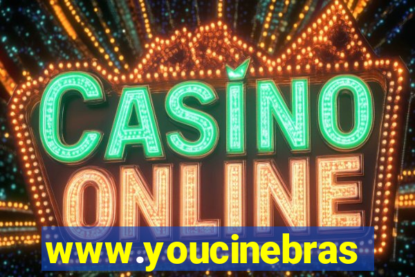 www.youcinebrasil.com.br