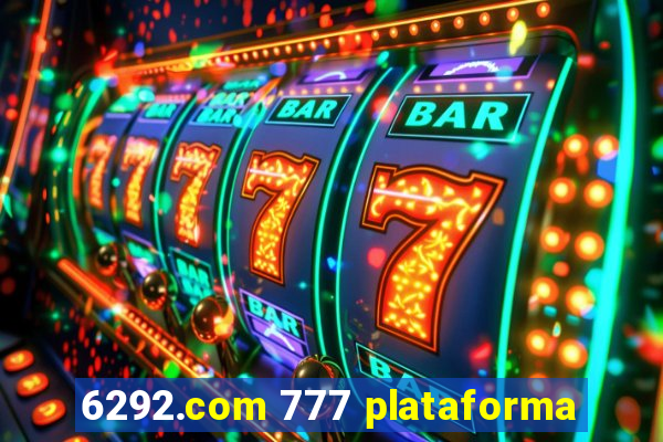 6292.com 777 plataforma
