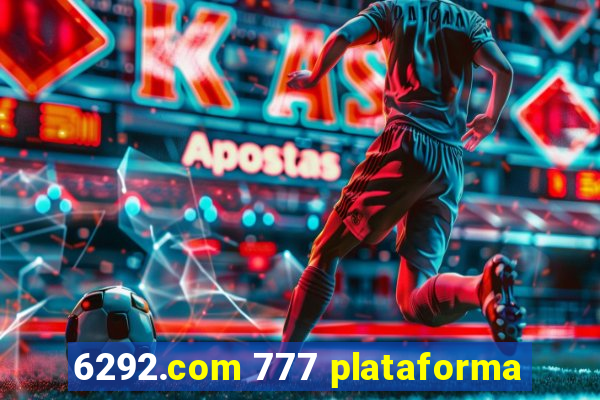 6292.com 777 plataforma